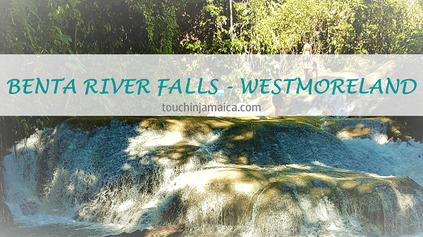 Benta River Falls – Westmoreland
